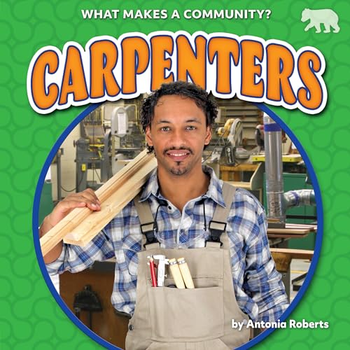 Carpenters (What Makes a Community?)
