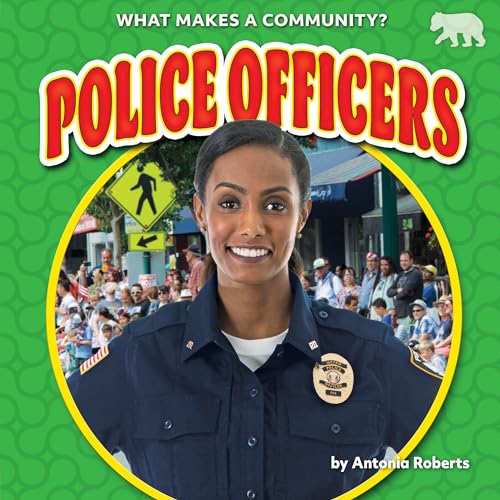 Police Officers (What Makes a Community?)