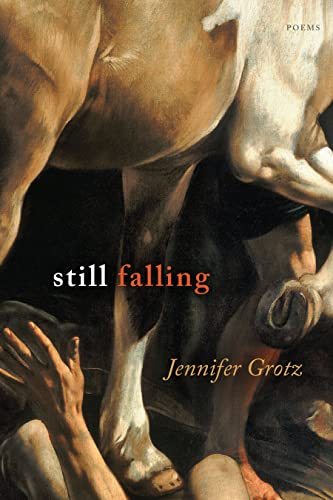 Still Falling: Poems