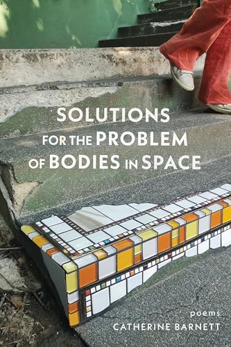 Solutions for the Problem of Bodies in Space: Poems