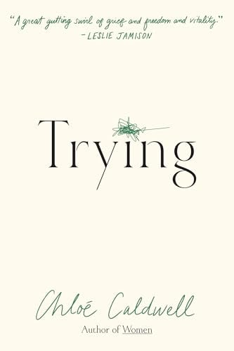 Trying