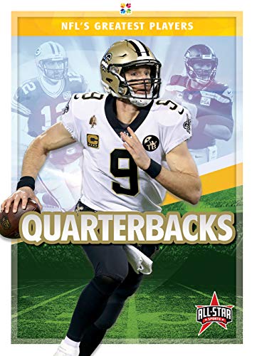 Quarterbacks (NFL's Greatest Players)