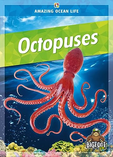 Octopuses (Amazing Ocean Life)