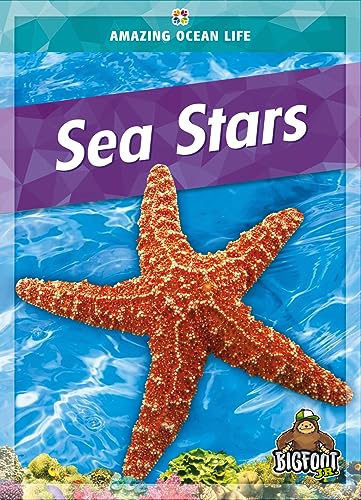 Sea Stars (Amazing Ocean Life)