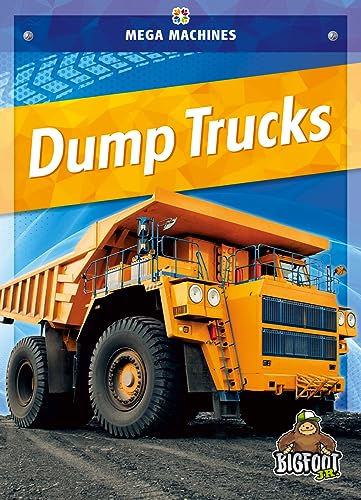 Dump Trucks (Mega Machines)