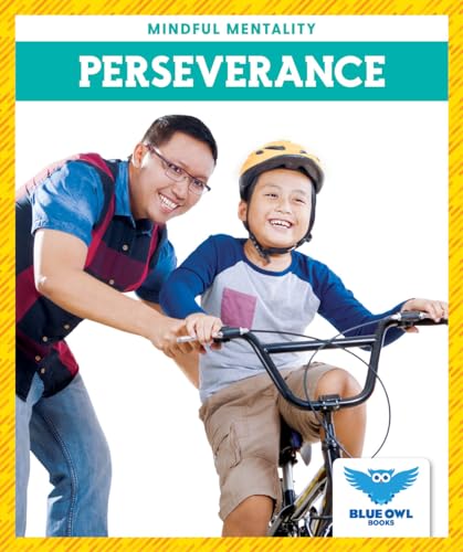 Perseverance (Blue Owl Books, Mindful Mentality)