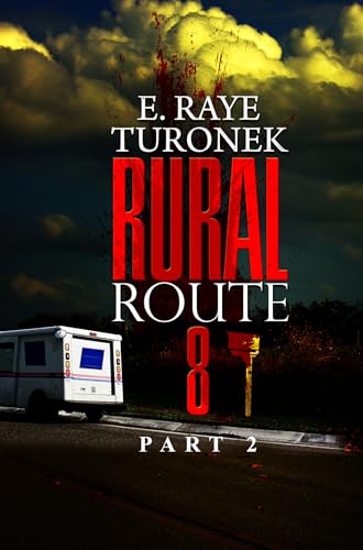 Unrequited Love (Rural Route 8, Bk. 2)