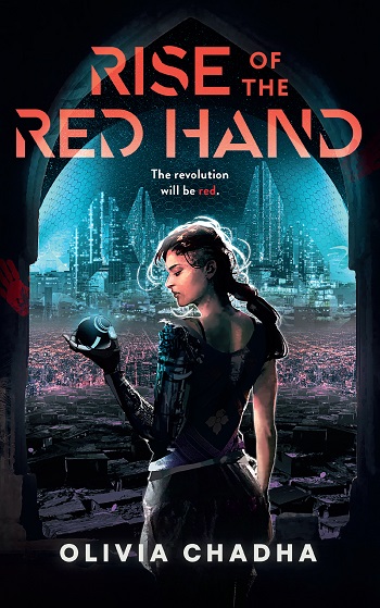 Rise of the Red Hand  (The Mechanists, Bk. 1)