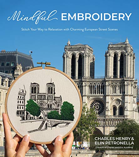 Mindful Embroidery: Stitch Your Way to Relaxation With Charming European Street Scenes