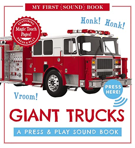 Giant Trucks: A Press & Play Sound Book (My First Book of Sounds)