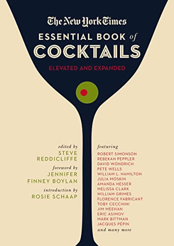 The New York Times Essential Book of Cocktails (Elevated and Expanded)
