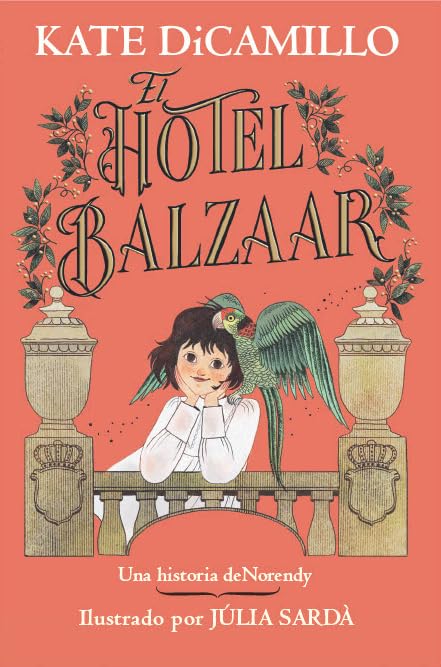 El Hotel Balzaar (Una Historia doNorendy, Bk. 2)