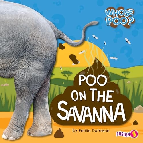 Poo on the Savanna (Whose Poo?)