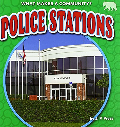 Police Stations (What Makes a Community?)
