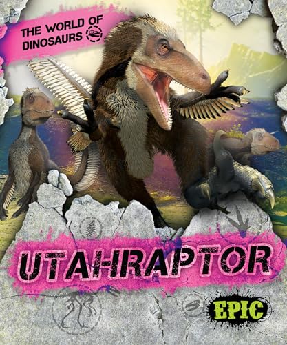 Utahraptor (The World of Dinosaurs)