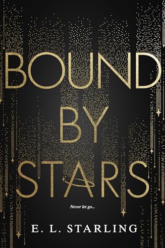 Bound by Stars (Boundless, Bk. 1)