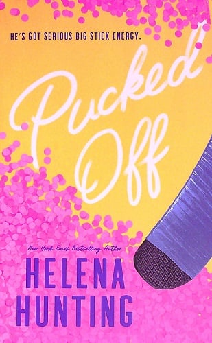 Pucked Off (Pucked, Bk. 6)