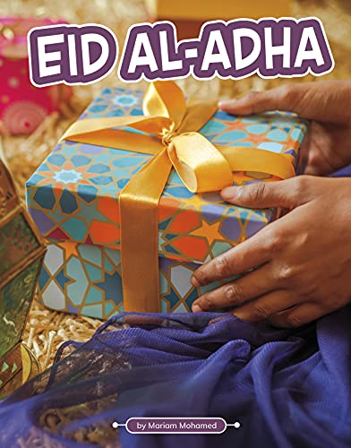 Eid Al-Adha (Traditions & Celebrations)