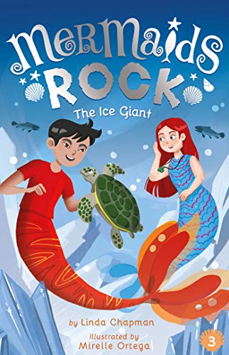 The Ice Giant (Mermaids Rock, Bk. 3)