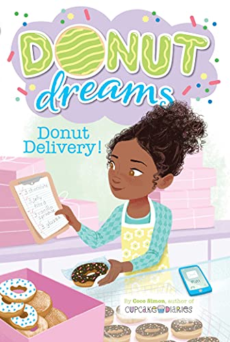 Donut Delivery! (Donut Dreams, Bk. 8)