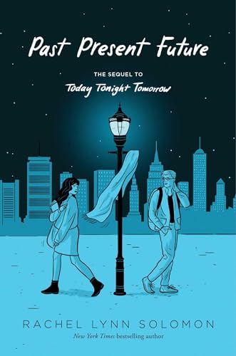 Past Present Future (Today Tonight Tomorrow, Bk. 2)