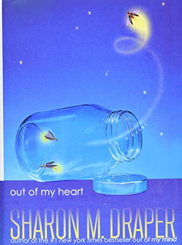 Out of My Heart (Out of My Mind, Bk. 2)