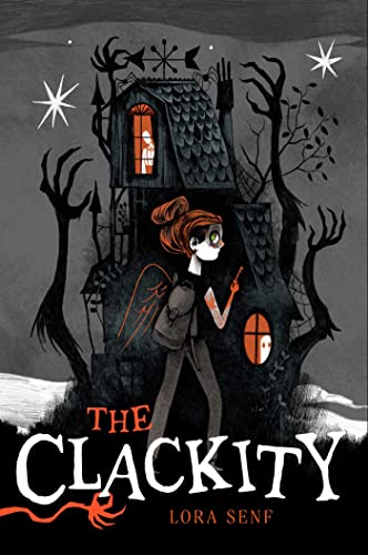 The Clackity (Blight Harbor, Bk. 1)