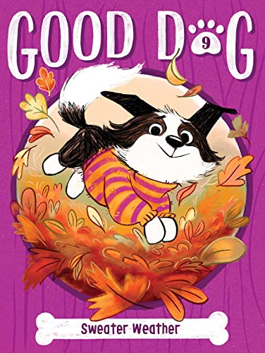 Sweater Weather (Good Dog, Bk. 9)