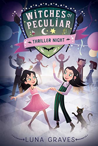 Thriller Night (Witches of Peculiar, Bk. 2)