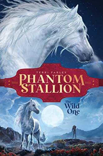 The Wild One (Phantom Stallion, Bk. 1)