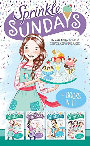 Sprinkle Sundays 4 Books in 1! (Sunday Sundaes/Cracks in the Cone/The Purr-fect Scoop/Ice Cream Sandwiched)