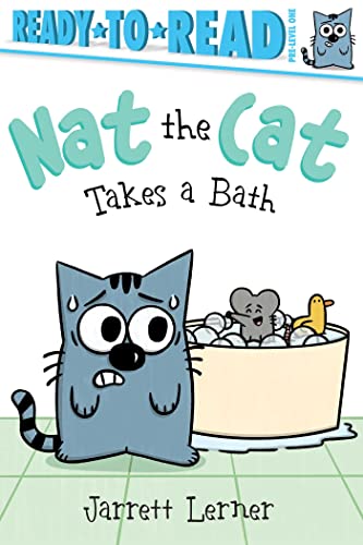 Nat the Cat Takes a Bath (Ready-To-Read, Pre-Level 1)