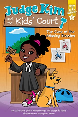 The Case of the Missing Bicycles (Judge Kim and the Kids' Court, Bk. 1, Ready-to-Read Graphics, Level 3)