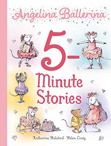 Angelina Ballerina (5-Minute Stories)