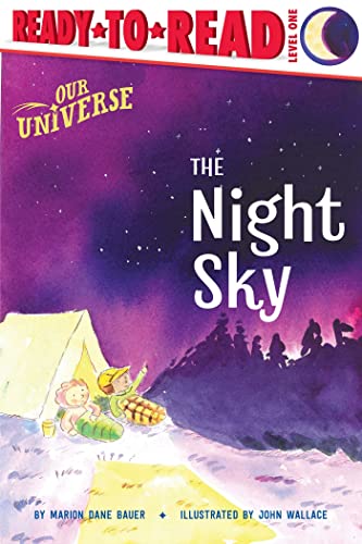 The Night Sky (Our Universe, Ready-To-Read, Level 1)