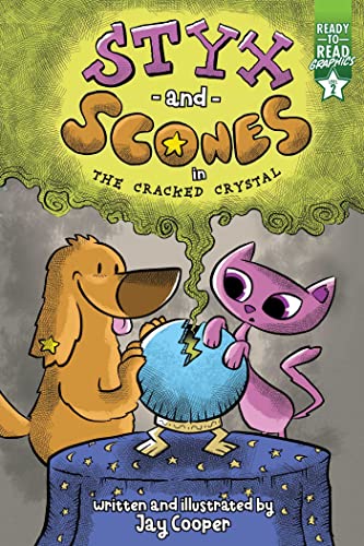 The Cracked Crystal (Styx and Scones, Ready-To-Read Graphics, Level 2)