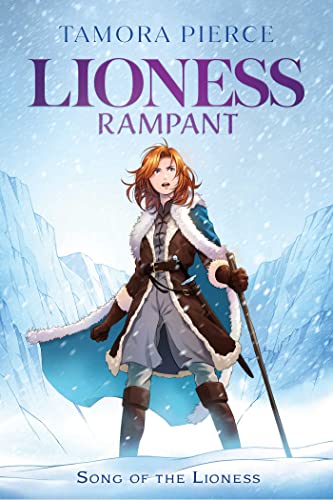 Lioness Rampant (Song of the Lioness Quartet, Bk. 4)