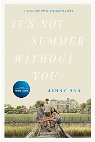It's Not Summer Without You (The Summer I Turned Pretty, Bk. 2)