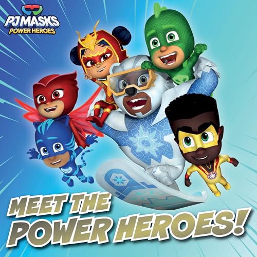 Meet the Power Heroes! (PJ Maks Power Heroes)