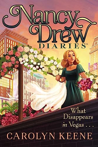 What Disappears in Vegas . . . (Nancy Drew Diaries, Bk. 25)