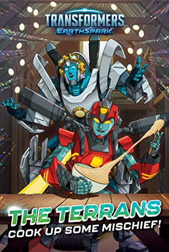 The Terrans Cook Up Some Mischief! (Transformers: EarthSpark)