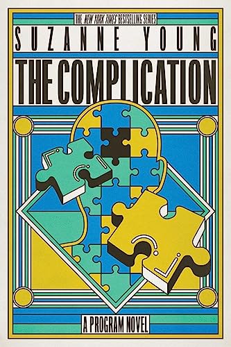 The Complication (Program, Bk. 6)