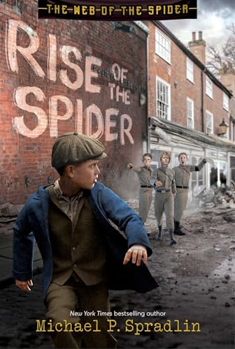 Rise of the Spider (The Web of the Spider, Bk. 1)