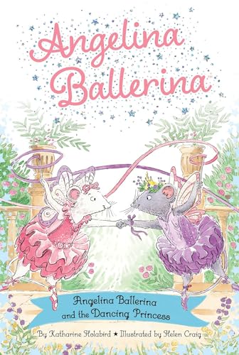 Angelina Ballerina and the Dancing Princess (Angelina Ballerina)