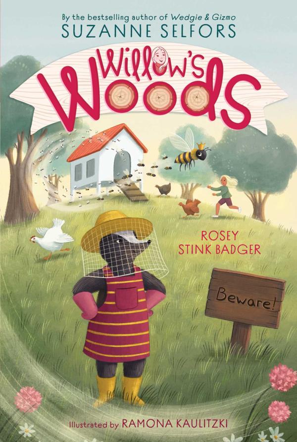 Rosey Stink Badger (Willow's Woods, Bk. 2)