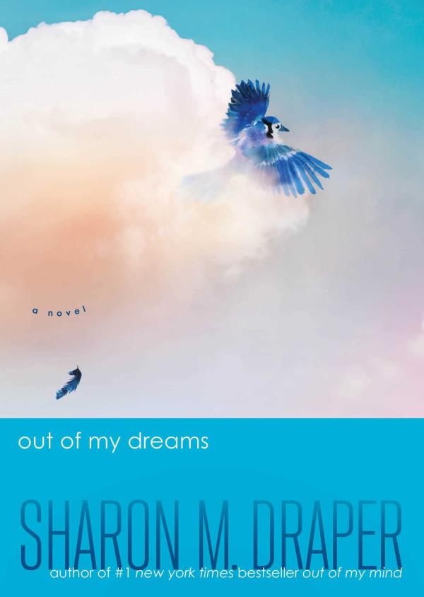 Out of My Dreams (Out of My Mind Series, Bk. 3)