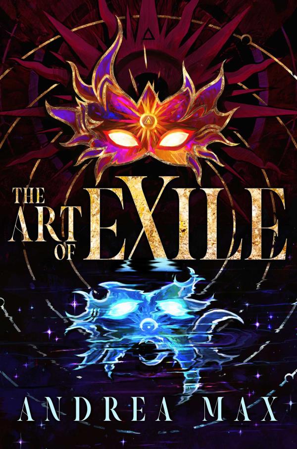 The Art of Exile (Academy of Muses, Bk. 1)