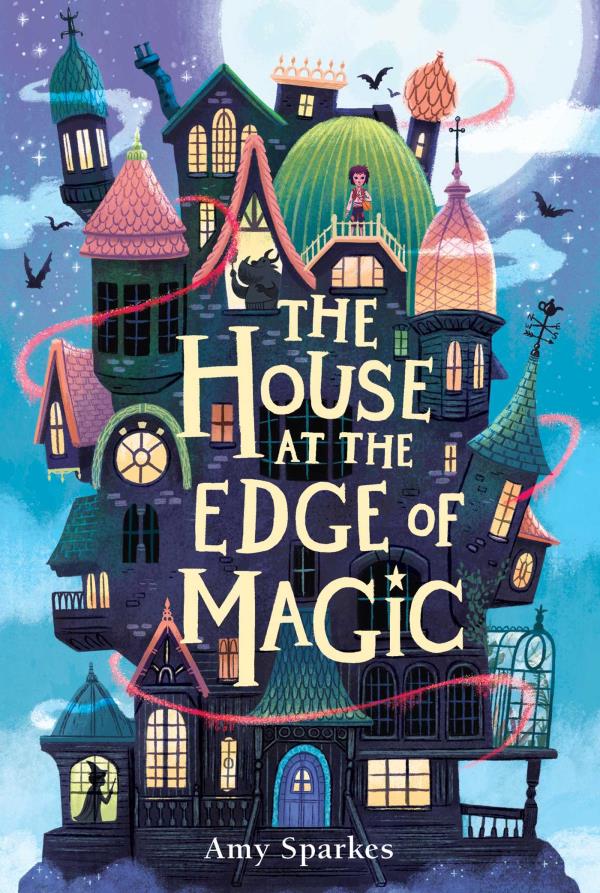 The House at the Edge of Magic (Bk. 1)