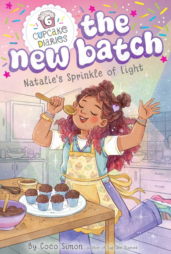 Natalie's Sprinkle of Light (Cupcake Diaries: The New Batch, Bk. 6)
