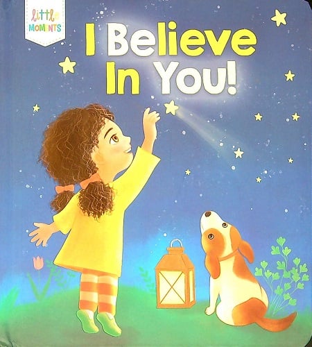 I Believe in You! (Little Moments) (Target Edition)